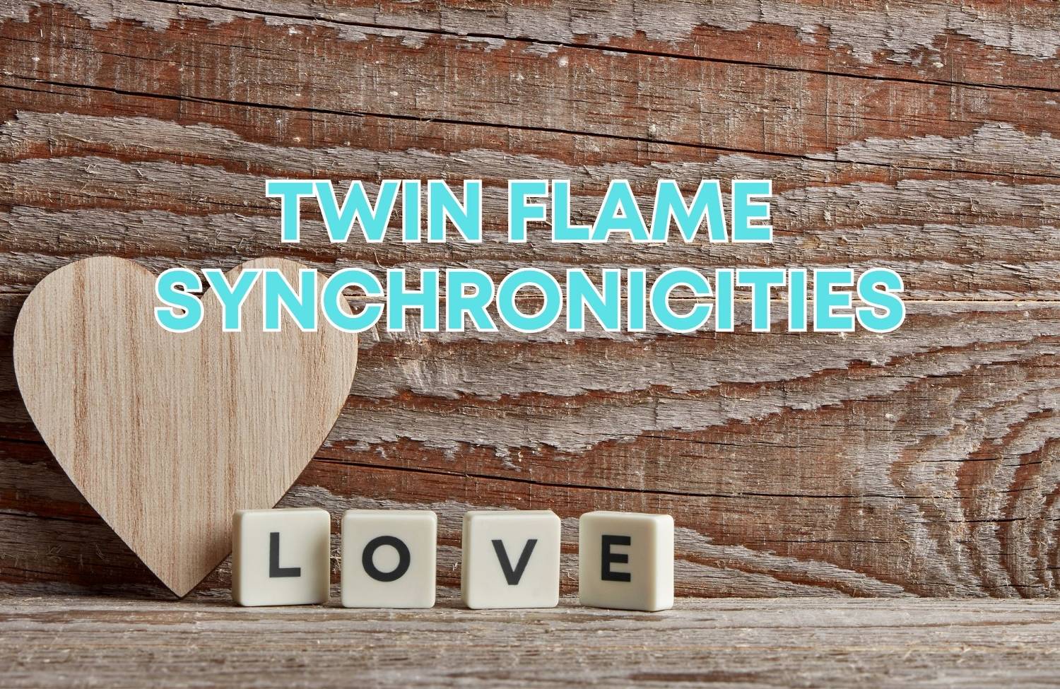 twin-flame-synchronicities-loveinspiredestiny